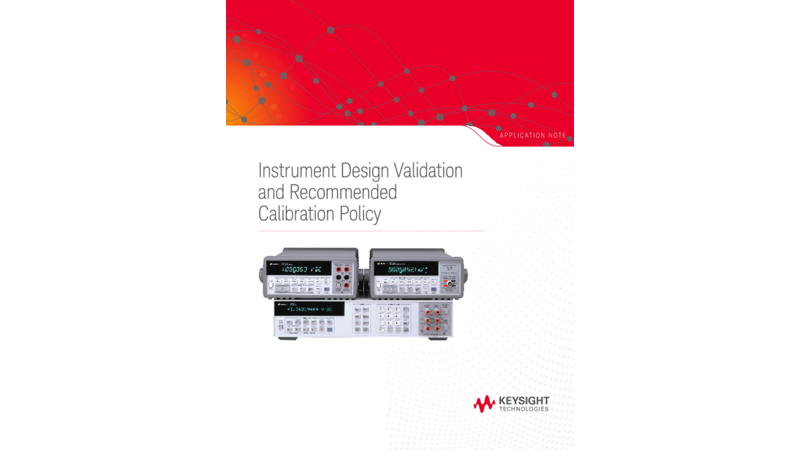 Instrument Design Validation and Calibration Policy